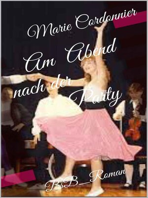cover image of Am Abend nach der Party